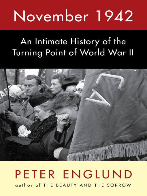 Title details for November 1942 by Peter Englund - Available